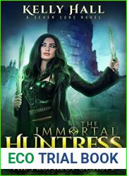 The Prophecy of Hope (The Immortal Huntress, #4)