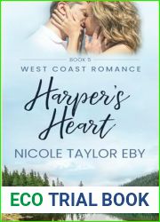 Harper|s Heart (West Coast Romance)