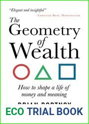 The Geometry of Wealth: How to shape a life of money and meaning