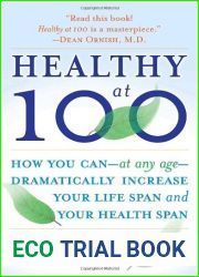 Healthy at 100 by John Robbins (2007-08-01)