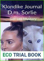 Klondike Journal: Sue Lee Mystery