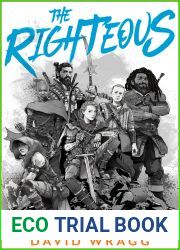 The Righteous (Articles of Faith #2)