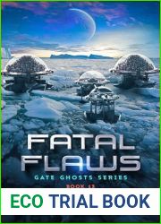 Fatal Flaws (Gate Ghosts Book 13)
