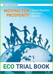 Moving for Prosperity: Global Migration and Labor Markets (Policy Research Reports)