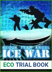 Ice War (Recon Team Angel, #3)