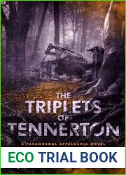 The Triplets of Tennerton (Paranormal Appalachia Book 2)