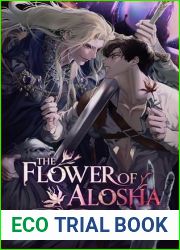 The Flower of Alosha