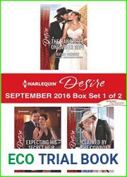 Harlequin Desire September 2016 - Box Set 1 of 2: The Rancher|s One-Week Wife Expecting His Secret Heir Claimed by the Cowboy