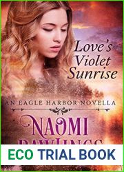 Love|s Violet Sunrise (Eagle Harbor #0.5)