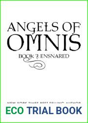 Angels of Omnis : Ensnared