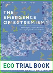 The Emergence of ‘Extremism|: Exposing the Violent Discourse and Language of ‘Radicalisation|