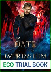 A Date to Impress Him (The Magi Accounts #2.5)