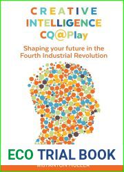 Creative Intelligence CQ@Play: Shaping your future in the Fourth Industrial Revolution