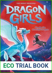 Phoebe the Moonlight Dragon (Dragon Girls #8)