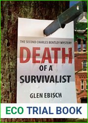 Death of a Survivalist: A Charles Bentley Mystery (The Charles Bentley Mysteries Book 2)
