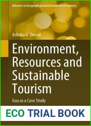 Environment, Resources and Sustainable Tourism: Goa as a Case Study (Advances in Geographical and Environmental Sciences)