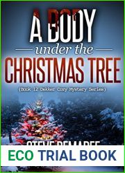 A Body Under the Christmas Tree (Lt. Dekker Mystery #12)