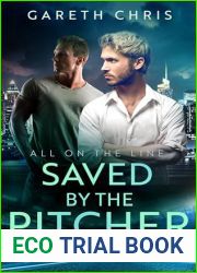 Saved by the Pitcher: An Actor-Baseball Player LGBTQIA Romance (All on the Line)
