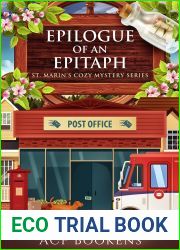 Epilogue Of An Epitaph (St. Marin|s Cozy Mystery #8)