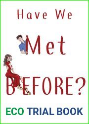Have We Met Before?