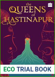The Queens of Hastinapur (Hastinapur, #3)