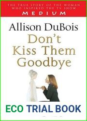 Don|t Kiss Them Goodbye