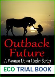 Outback Future (A Woman Down Under Series Book 7)