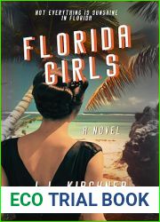 Florida Girls : A Novel (The Queenpin Chronicles Book 1)