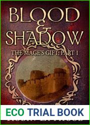 Blood and Shadow (The Mage|s Gift #1)