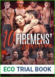 Ten Firemen|s Ignition (Love by Numbers 2, #9)