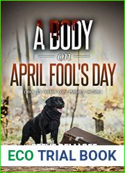 A Body on April Fool|s Day (Lt. Dekker Mystery #15)