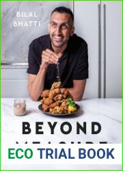Beyond Measure: Pakistani Cooking by Feel with GoldenGully: A Cookbook