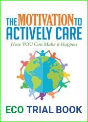 The Motivation to Actively Care: How You Can Make It Happen