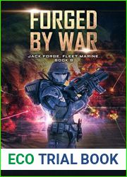Forged by War (Jack Forge, Fleet Marine, #9)