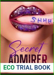 Secret Admirer: A Lesbian Billionaire Romance