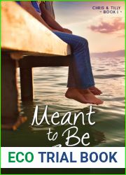 Meant to Be (Chris and Tilly, #1)