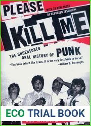 Please Kill Me: The Uncensored Oral History of Punk