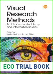 Visual Research Methods: An Introduction for Library and Information Studies
