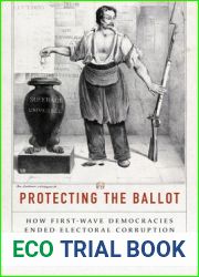 Protecting the Ballot: How First-Wave Democracies Ended Electoral Corruption