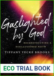 Gaslighted by God
