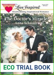 The Doctor|s Miracle (Love Inspired #146)