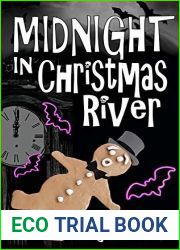 Midnight in Christmas River (Christmas River Cozy Book 11)