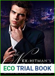 The Ex-Hitman|s Nanny (BWWM Romance: Dangerous Beauty Book 3)