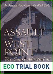 Assault at West Point, the Court Martial of Johnson Whittaker