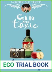 Gin and Toxic (Murder, She Tasted #3)