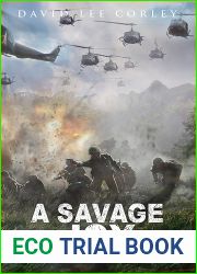 A Savage Joy: A Vietnam War Novel (The Airmen Series Book 14)