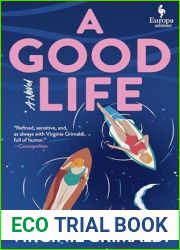 A Good Life