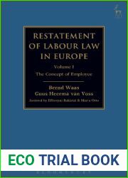 Restatement of Labour Law in Europe Volume I