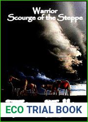 Warrior: Scourge of the Steppe (Genghis Khan #2)