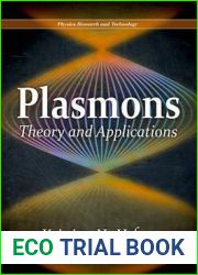 Plasmons: Theory and Applications (Physics Research and Technology)